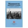 GMT Games Manoeuvre: Distant Lands Expansion -Toy Model Sales 2024 GMT1707