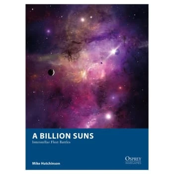 A Billion Suns: Interstellar Fleet Battles 3 A Billion Suns: Interstellar Fleet Battles